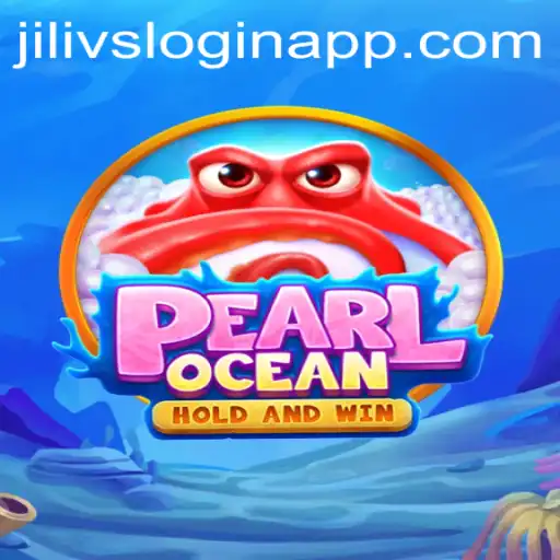 Dive into the Mysteries of PearlOcean: Exploring the Game and Jilivs Login App